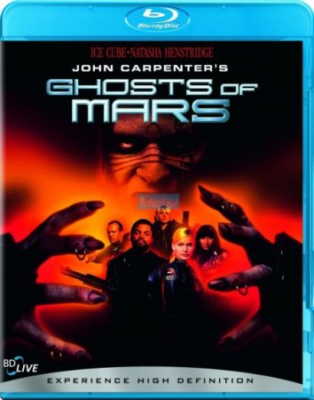 В хорошем качестве Призраки Марса / Ghosts of Mars [2001]