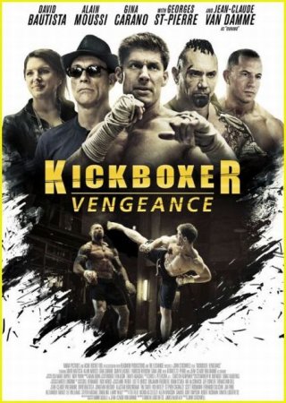 В хорошем качестве Кикбоксер / Kickboxer: Vengeance [2016]