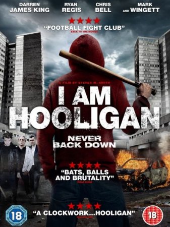 В хорошем качестве Я хулиган / I Am Hooligan (2016)