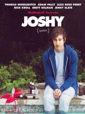 В хорошем качестве Джоши / Joshy (2016)