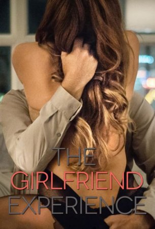 Сериал Девушка по вызову / The Girlfriend Experience [2016 - 2021]