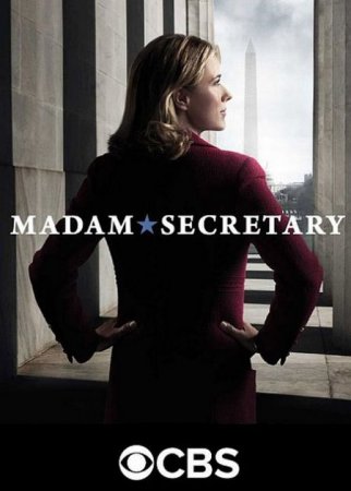 Сериал Государственный секретарь / Мадам госсекретарь / Madam Secretary - 3 сезон (2016)