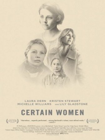 В хорошем качестве Несколько женщин / Certain Women (2016)