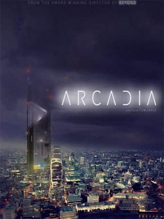 В хорошем качестве Аркадия / Arcadia (2016)