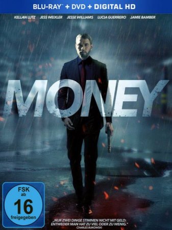 В хорошем качестве Деньги / Money (2016)