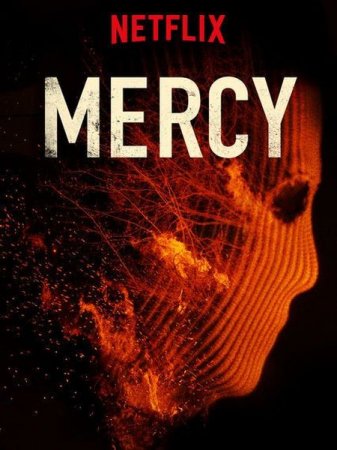 В хорошем качестве Милосердие / Mercy (2016)