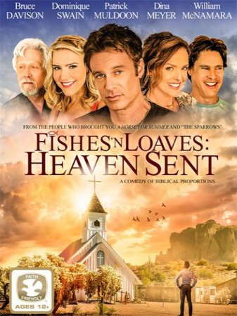 В хорошем качестве Рыба и хлеб, посланные с небес / Fishes 'n Loaves: Heaven Sent (2016)