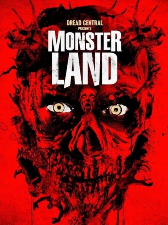 В хорошем качестве Монстерлэнд / Monsterland (2016)
