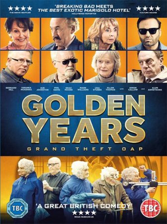 В хорошем качестве Золотые годы / Golden Years (2016)