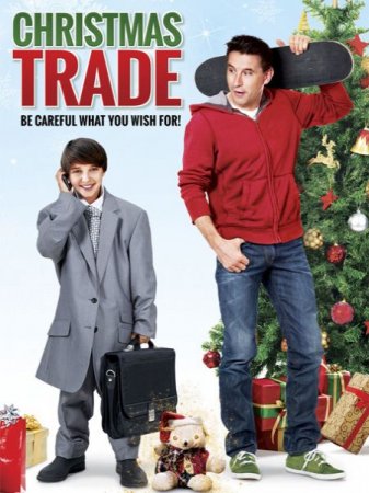В хорошем качестве Рождественская подмена / Christmas Trade (2015)