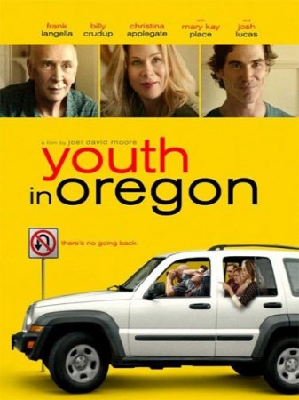 В хорошем качестве Молодость в Орегоне / Youth in Oregon (2016)
