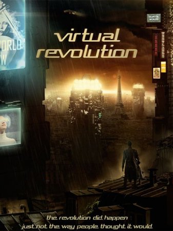 В хорошем качестве Виртуальная революция / Virtual Revolution (2016)
