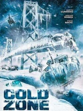 В хорошем качестве Ледяная зона / Cold Zone (2017)