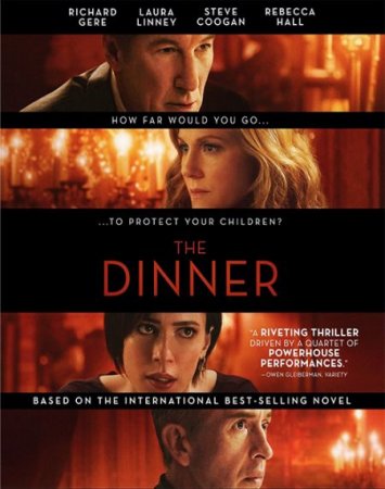 В хорошем качестве Ужин / The Dinner (2017)