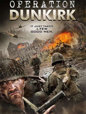 В хорошем качестве Дюнкеркская операция / Operation Dunkirk (2017)