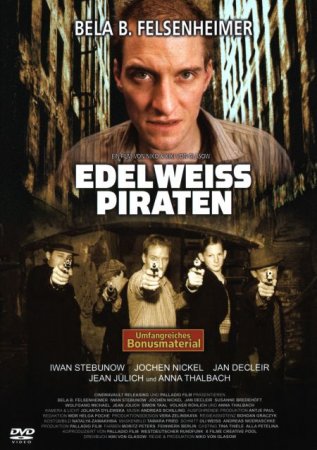 В хорошем качестве Пираты Эдельвейса / Edelweiss Pirates [2004]