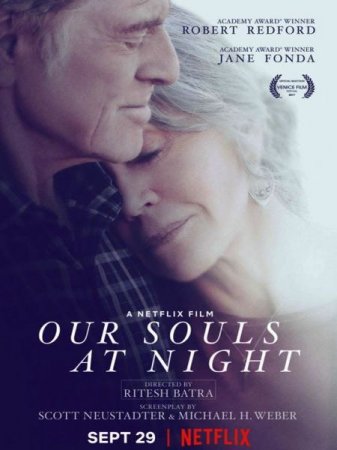 В хорошем качестве Наши души по ночам / Our Souls at Night (2017)