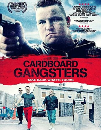 В хорошем качестве Картонные гангстеры / Cardboard Gangsters (2016)