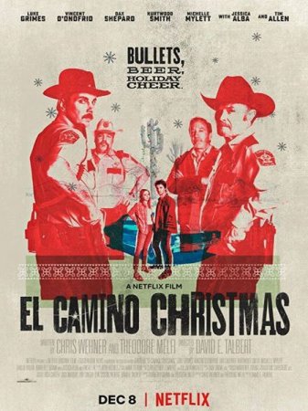 В хорошем качестве Рождество в Эль-Камино / El Camino Christmas (2017)