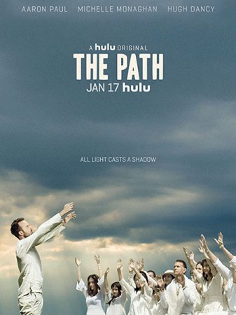Сериал Путь / The Path - 3 сезон (2018)