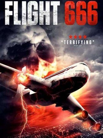 В хорошем качестве Рейс 666 / Flight 666 (2018)
