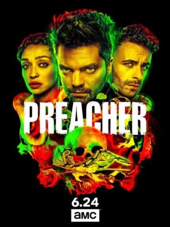 Сериал Проповедник / Preacher - 3 сезон (2018)