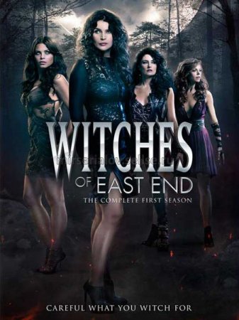 Сериал  Ведьмы Ист-Энда / Witches of East End - 1 сезон (2013)