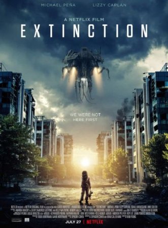 В хорошем качестве Закат цивилизации / Extinction (2018)