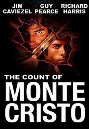 В хорошем качестве Граф Монте-Кристо / The Count of Monte Cristo [2002]