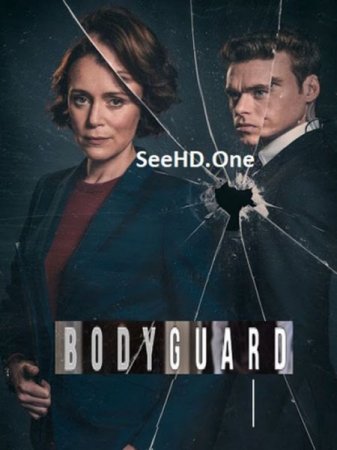 Сериал Телохранитель / Bodyguard [2018]