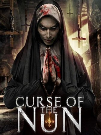 В хорошем качестве Проклятье монахини / Curse of the Nun (2018)