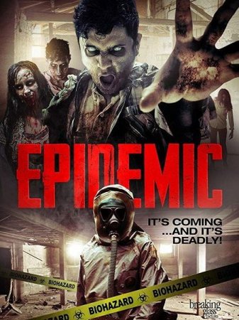 В хорошем качестве Эпидемия / Epidemic (2018)