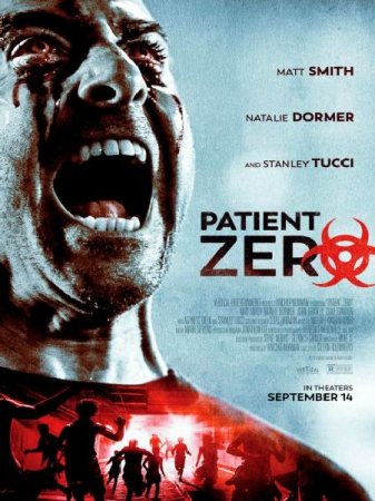 В хорошем качестве Пациент Зеро / Patient Zero (2018)