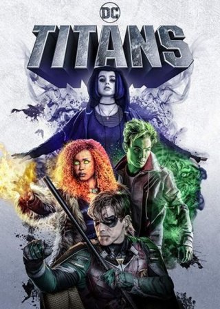 Сериал Титаны / Titans [2018]