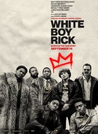 В хорошем качестве Белый парень Рик / White Boy Rick (2018)