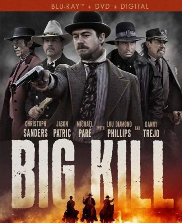 В хорошем качестве Бигкилл / Big Kill [2018]