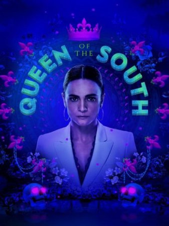 Сериал Королева юга / Queen of the South - 4 сезон (2019)