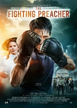 В хорошем качестве Пастор-боксер / The Fighting Preacher (2019)