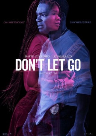 В хорошем качестве Не отпускай / Don't Let Go (2019)