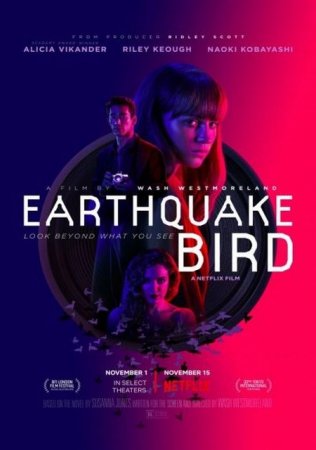 В хорошем качестве Предвестник землетрясения / Earthquake Bird (2019)