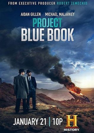 Сериал Проект засекречен (Проект Синяя книга) / Project Blue Book [2019-2020]