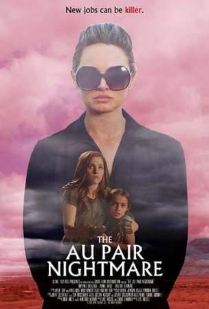 В хорошем качестве Кошмар няни / The Au Pair (2020)