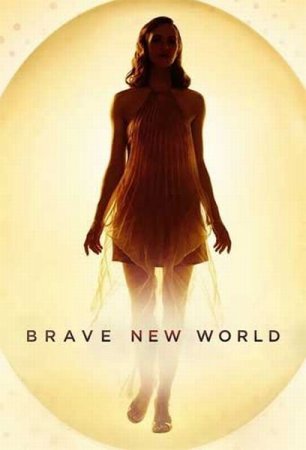 Сериал Дивный новый мир / Brave New World - 1 сезон (2020)