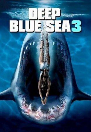 В хорошем качестве Глубокое синее море 3 / Deep Blue Sea 3 (2020)