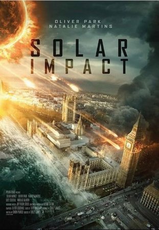 В хорошем качестве Солнечный удар / Solar Impact (2019)