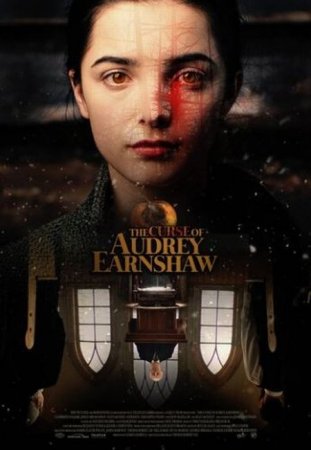 В хорошем качестве Проклятье Одри Эрншоу / The Curse of Audrey Earnshaw (2020)