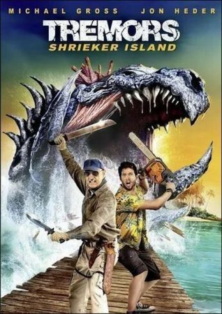 В хорошем качестве Дрожь земли: Остров крикунов / Tremors: Shrieker Island (2020)