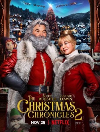 В хорошем качестве Рождественские хроники 2 / The Christmas Chronicles 2 (2020)
