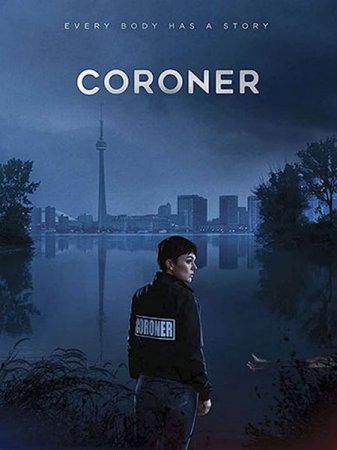 Сериал Коронер (3 сезон) / Coroner [2021]