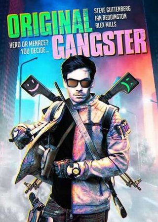 В хорошем качестве Прирожденный гангстер / Original Gangster / Big City Dreams (2021)